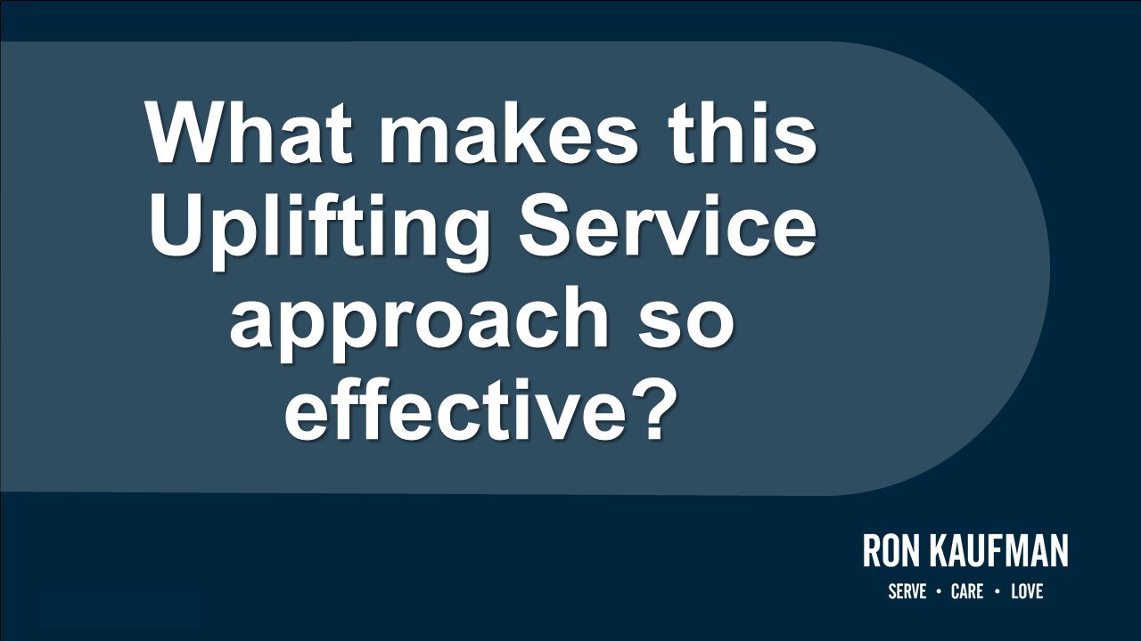 What makes the Uplifting Service approach so effective