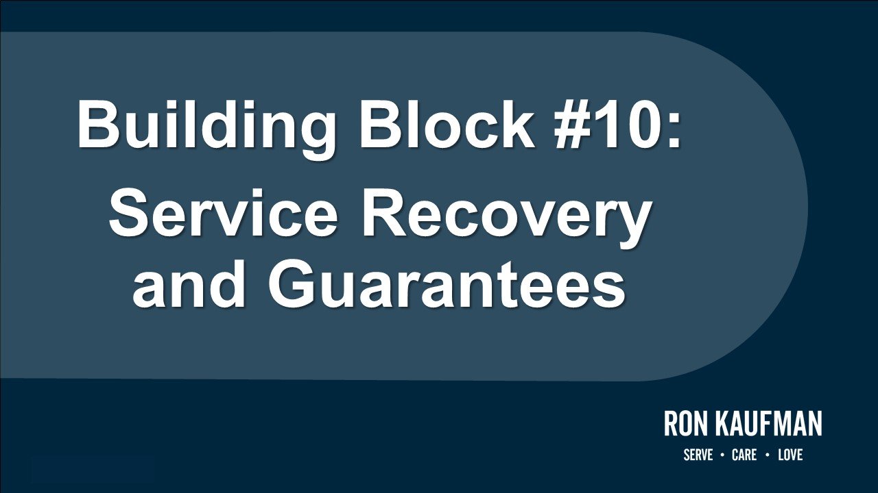 Building Block #10 Service Recovery and Guarantees