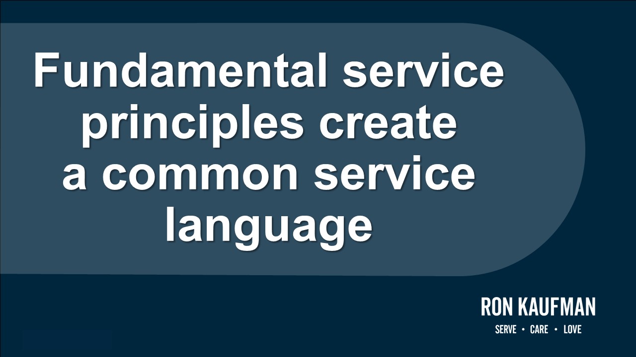 Fundamental service principles create a common service language